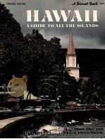 HAWAII A GUIDE TO ALL THE ISLANDS REVISED EDITION PDF电子版封面