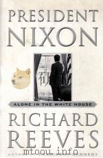 PRESIDENT NIXON RICHARD REEVES PDF电子版封面 0684802317