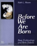 BEFORE WE ARE BORN THIRD EDITION PDF电子版封面 0721622070