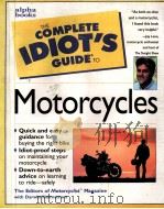 THE COMPLETE IDIOT'S GUIDE TO MOTORCYCLES PDF电子版封面 0028624165