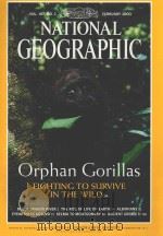 NATIONAL GEOGRAPHIC VOL 197 NO 2 FEBRUARY 2000 PDF电子版封面