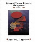 PERSONNEL HUMAN RESOURCE MANAGEMENT SIXTH EDITION PDF电子版封面 0314770097