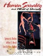HUMANSEXUALITY IN A WORLD OF DIVERSITY PDF电子版封面 0205200184