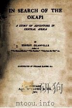 IN SEARCH OF THE OKAPI 1904 PDF电子版封面