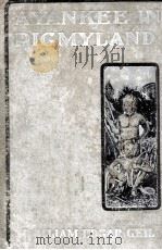 A YANKEE IN PIGMY LAND（1905 PDF版）