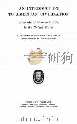 AN INTRODUCTION TO AMERICAN CIVILIZATION   1929  PDF电子版封面     