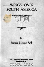 WINGS OVER SOUTH AMERICA 1939 PDF电子版封面
