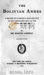 THE BOLIVIAN ANDES 1901 PDF电子版封面