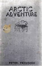 ARCTIC ADVENTURE 1935 PDF电子版封面