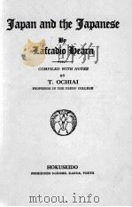 JAPAN AND THE JAPANESE（1928 PDF版）
