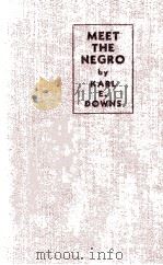 MEET THE NEGRO PDF电子版封面