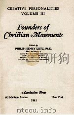 FOUNDERS OF CHRISTIAN MOVEMENTS 1941 PDF电子版封面