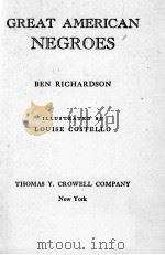 GREAT AMERICAN NEGROES 1947 PDF电子版封面