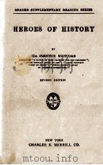 HEROES OF HISTORY REVISED EDITION 1904 PDF电子版封面