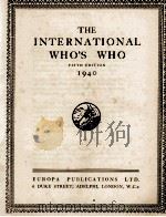 THE INTERNATIONAL WHO'S WHO 1940 1940 PDF电子版封面