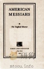 AMERICAN MESSIAHS 1935 PDF电子版封面