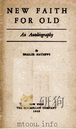 NEW FAITH FOR OLD（1936 PDF版）