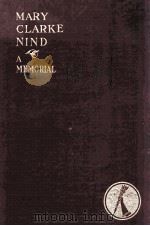 MARY CLARKE NIND: A MEMORIAL 1906 PDF电子版封面