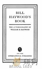 BILL HAYWOOD'S BOOK 1929 PDF电子版封面
