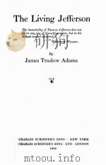 THE LIVING JEFFERSON 1936 PDF电子版封面