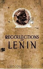 RECOLLECTIONS OF LENIN 1956 PDF电子版封面