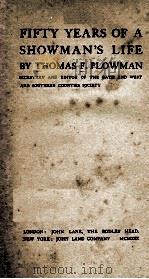 FIFTY YEARS OF A SHOWMAN'S LIFE PDF电子版封面