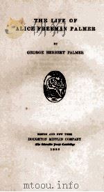 THE LIFE OF ALICE FREEMAN PALMER（ PDF版）