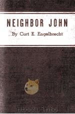 NEIGHBOR JOHN 1936 PDF电子版封面