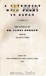 A SCIENTIST WITH PERRY IN JAPAN 1947 PDF电子版封面