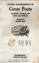 LIVING BIOGRAPHIES OF GREAT POETS（1946 PDF版）