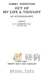 OUT OF MY LIFE & THOUGHT 1933 PDF电子版封面