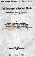 THE TESTING OF A NATION'S IDEALS 1915 PDF电子版封面