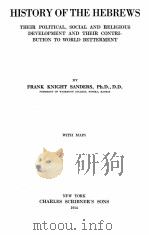 HISTORY OF THE HEBREWS   1914  PDF电子版封面     
