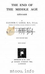 THE END OF THE MIDDLE AGE 1273-1453 1928 PDF电子版封面