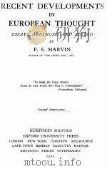 RECENT DEVELPMENTS IN EUROPEAN THOUGHT（1920 PDF版）