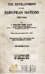 THE DEVELOPMENT OF THE EUROPEAN NATIONS 1870-1914（1916 PDF版）