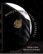 MONEY AND CAPITAL MARKETS FINANCIAL LNSTITUTIONS AND INSTRUMENTS IN A GLOBAL MARKETPLACE NINTH EDITI PDF电子版封面