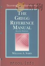 TRANSPARENCY MASTERS FOR THE GREGG REFERENCE MANUAL EDGHTH EDITION PDF电子版封面