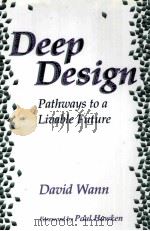 DEEP DESIGN PATHWAYS TO A LIUABLE FUTUER PDF电子版封面 1559634200