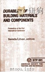 DURABILITY OF BUILDING MATERIALS AND COMPONENTS PROCEEDINGS OF THE FIRST INTERNATIONAL CONFERENCE（ PDF版）