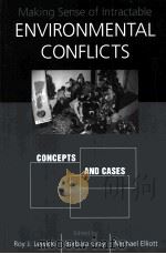 MAKING SENSE OF INTRACTABLE ENVIRONMENTAL CONFLICTS PDF电子版封面 1559639318