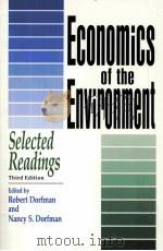 ECONOMICS OF THE ENVIRONMENT SELECTED READINGS THIRD ENITION PDF电子版封面 0939963101