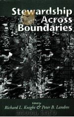 STEWARDSHIP ACROSS BOUNDARIES PDF电子版封面 1559635150