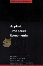 APPLIED TIME SERIES ECONOMETRICS PDF电子版封面 0521547873