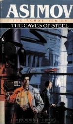 ASIMOY THE ROBOT SERIES THE CAVES OF STEEL（ PDF版）