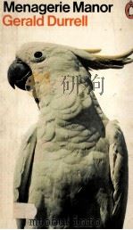 MENAGERIE MANOR GERALD DURRELL PDF电子版封面