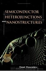 SEMICONDUCTOR HETEROJUNCTIONS AND NANOSTRUCTURES（ PDF版）