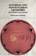 EUCLIDEAN AND NON-EUCLIDEAN GEOMETRIES DEVELOPMENT AND HISTORY SECOND EDITION PDF电子版封面