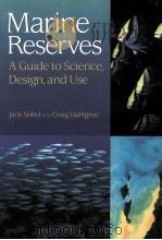 MARINE PESERVES A GUIDE TO SCIENCE DESIGN AND USE（ PDF版）