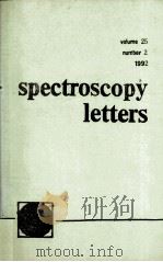 SPECTROSCOPY LETTERS VOLUME 25 MURNBER 2 1992 PDF电子版封面